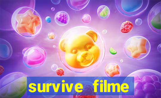 survive filme completo dublado